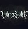 Violence System
