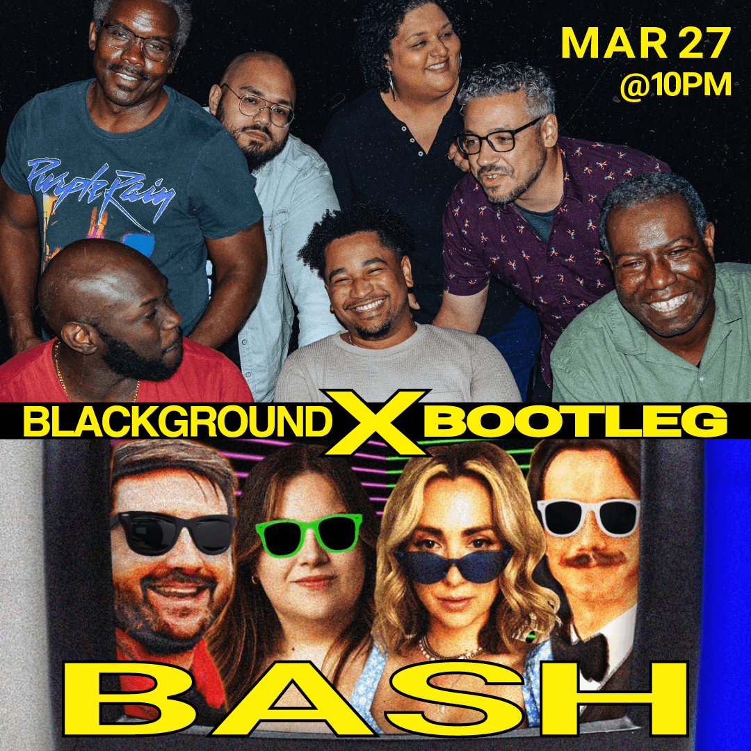 BlackGroundXBootleg Bash!